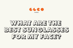 Best Sunglasses for Faces